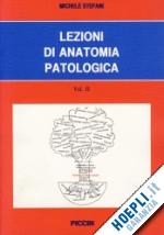 stefani michele - lezioni di anatomia patologica 2