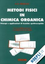pedulli g. franco - metodi fisici in chimica organica