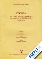 calchi_novati giampaolo - etiopia: fine del regime imperiale e processo rivoluzionario (1974-1991)