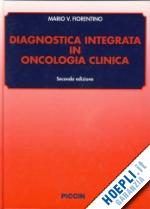 fiorentino mario v. - diagnostica integrata in oncologia clinica
