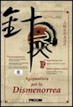 jia chengwen - agopuntura per la dismenorrea. dvd