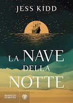 Image of LA NAVE DELLA NOTTE