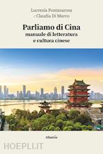 Image of PARLIAMO DI CINA: MANUALE DI LETTERATURA E CULTURA CINESE. CON ESPANSIONE ONLINE