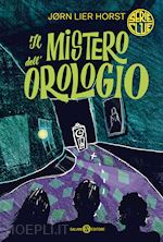 Image of IL MISTERO DELL'OROLOGIO. SERIE CLUE
