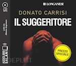 Image of IL SUGGERITORE LETTO DA ALBERTO ANGRISANO. AUDIOLIBRO. 2 CD AUDIO FORMATO MP3