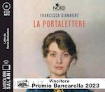 Image of LA PORTALETTERE LETTO DA SONIA BARBADORO. AUDIOLIBRO. CD AUDIO FORMATO MP3