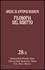 rosmini antonio - opere 28/a filosofia del diritto