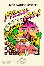 Image of PIZZA GIRL