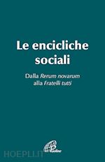 Image of LE ENCICLICHE SOCIALI