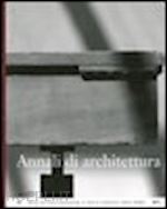  - annali di architettura (2011)