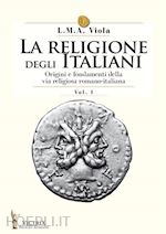 Image of LA RELIGIONE DEGLI ITALIANI VOL. 1