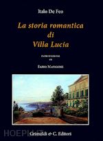 de feo italo - la storia romantica di villa lucia