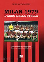 Image of MILAN 1979. L'ANNO DELLA STELLA