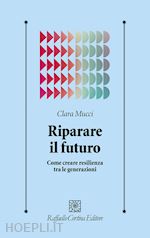 Image of RIPARARE IL FUTURO