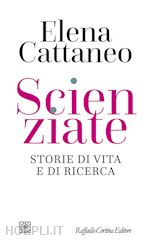 SCIENZIATE. STORIE DI VITA E DI RICERCA