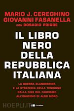 IL LIBRO NERO DELLA REPUBBLICA ITALIANA. Volume unico
