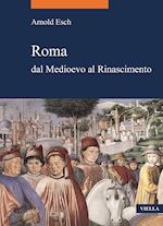 Image of ROMA DAL MEDIOEVO AL RINASCIMENTO (1378-1484)