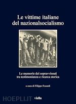 Image of LE VITTIME ITALIANE DEL NAZIONALSOCIALISMO
