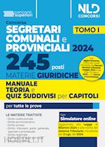 Image of CONCORSO 245 SEGRETARI COMUNALI E PROVINCIALI - 2024 - TOMI I - 245 POSTI