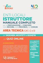 ENTI LOCALI - ISTRUTTORE - MANUALE COMPLETO - AREA TECNICA CAT. C E D
