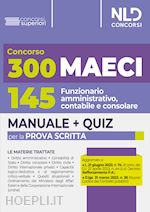 Image of CONCORSO 300 MAECI - 145 FUNZIONARIO AMMINISTRATIVO, CONTABILE E CONSOLARE
