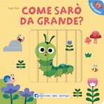 Image of COME SARO' DA GRANDE? I TRASFORMINI