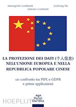 Image of PROTEZIONE DEI DATI NELL'UNIONE EUROPEA E NELLA REPUBBLICA POPOLARE CINESE
