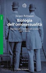 Image of BIOLOGIA DELL'OMOSESSUALITA'