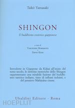 Image of SHINGON. IL BUDDHISMO ESOTERICO GIAPPONESE