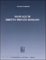 Image of MANUALE DI DIRITTO PRIVATO ROMANO
