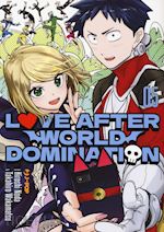 Image of LOVE AFTER WORLD DOMINATION. VOL. 5