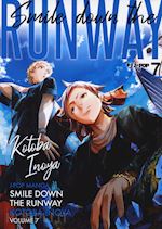 Image of SMILE DOWN THE RUNWAY. VOL. 7