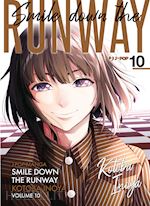 Image of SMILE DOWN THE RUNWAY. VOL. 10