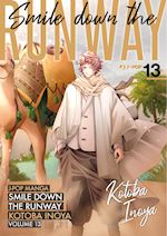 Image of SMILE DOWN THE RUNWAY. VOL. 13