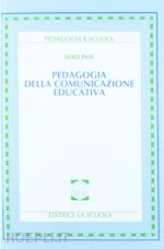 Image of PEDAGOGIA DELLA COMUNICAZIONE EDUCATIVA
