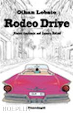 lobato oihan - rodeo drive