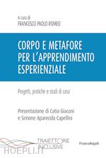 Image of CORPO E METAFORE PER L'APPRENDIMENTO ESPERIENZIALE. PROGETTI , PRATICHE E STUDI