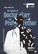 THE SYSTEM OF DOCTOR TARR AND PROFESSOR FETHER  LEVEL A2