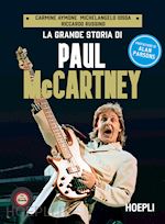 LA GRANDE STORIA DI PAUL MCCARTNEY