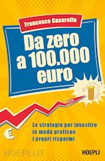 DA ZERO A 100.000 EURO