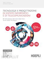 TECNOLOGIE E PROGETTAZIONE DI SISTEMI INFORMATICI E DI TELECOMUNICAZIONI 1