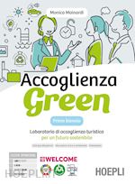 ACCOGLIENZA GREEN PRIMO BIENNIO + QUADERNO + LABORATORIO