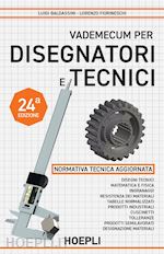 VADEMECUM PER DISEGNATORI E TECNICI