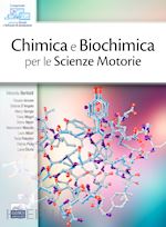 Image of CHIMICA E BIOCHIMICA PER LE SCIENZE MOTORIE