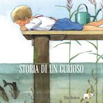Image of STORIA DI UN CURIOSO. EDIZ. A COLORI