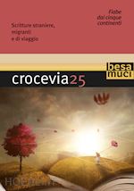 Image of CROCEVIA. VOL. 25: FIABE DAI 5 CONTINENTI