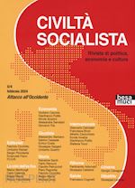 Image of CIVILTA' SOCIALISTA. RIVISTA DI POLITICA, ECONOMIA E CULTURA. VOL. 4: ATTACCO AL