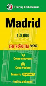 Image of MADRID PIANTA CENTRO CITTA' TCI 2024 SCALA 1:8.000
