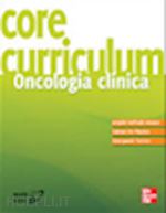 bianco - core curriculum. oncologia clinica