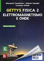 Image of GETTYS FISICA VOL. 2 CON CONNECT. CON EBOOK: ELETTROMAGNETISMO E ONDE